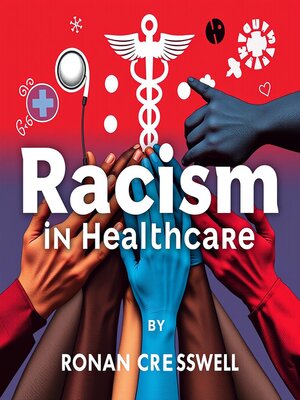 cover image of Racism in Healthcare
